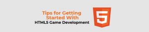 How to get started with HTML5 game development?