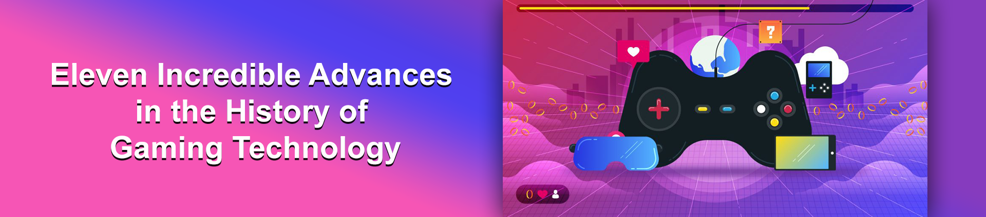 History of Gaming Technology