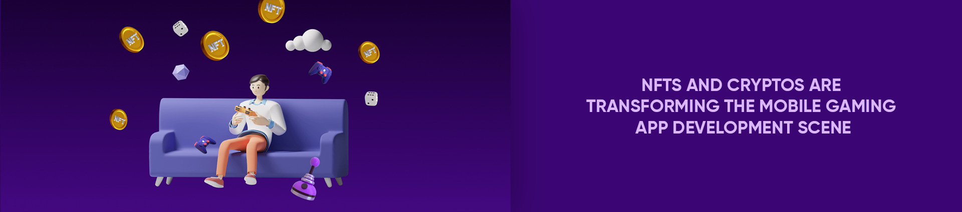 NFTs and Cryptos are transforming the Mobile Gaming App Development