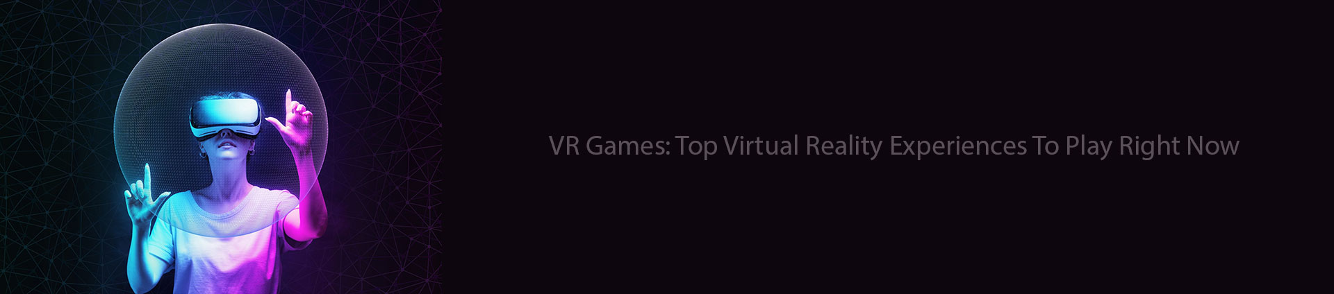 Best virtual reality games