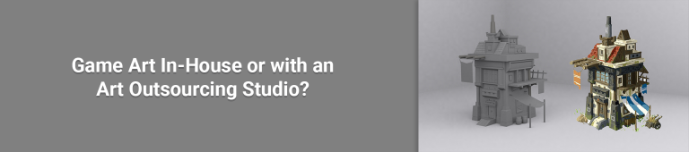 Game Art In-House or Art Outsourcing Studio: Which is Better?