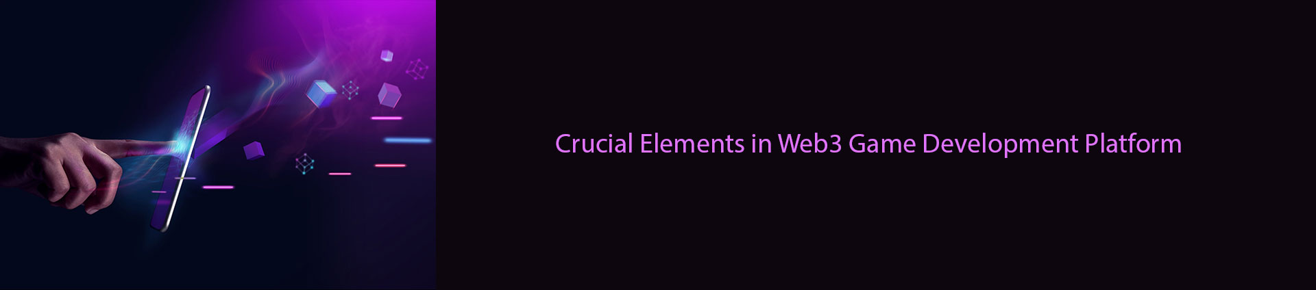 Crucial Elements in web3 game development platform