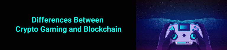 The Differences Between Crypto Gaming and Blockchain Gaming