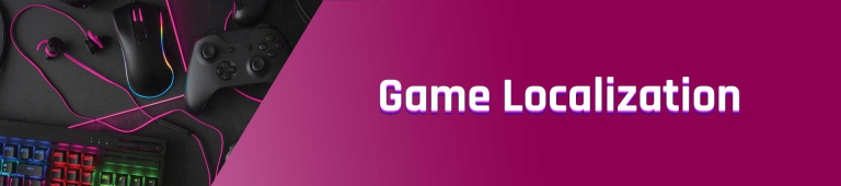 The Importance of Game Localization for Game Developers
