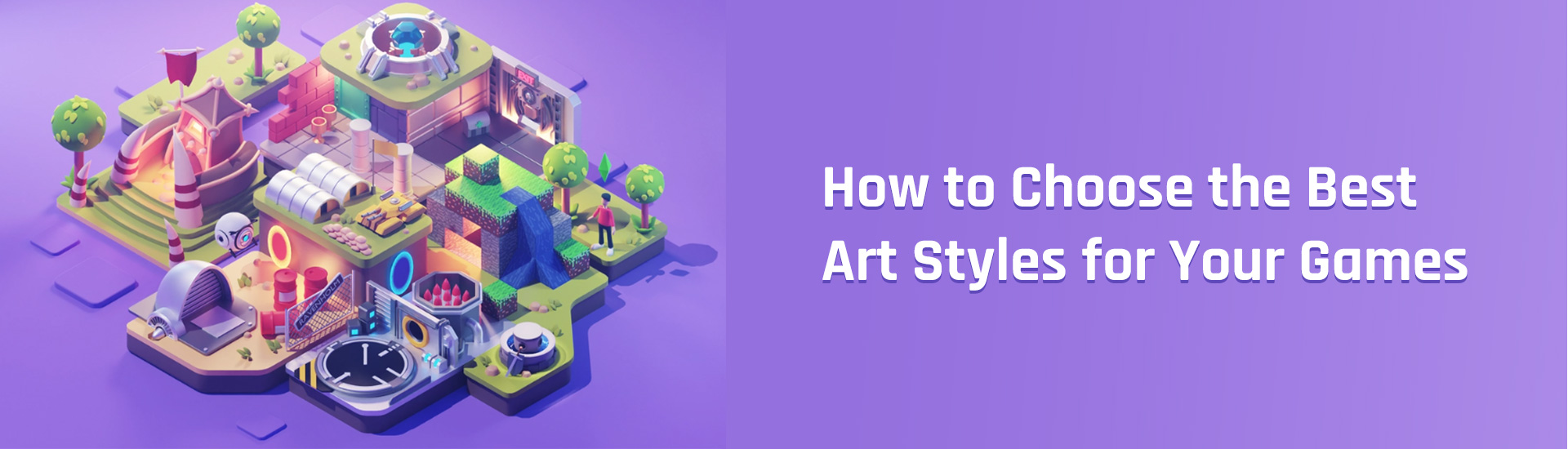 choose the best art styles for your games