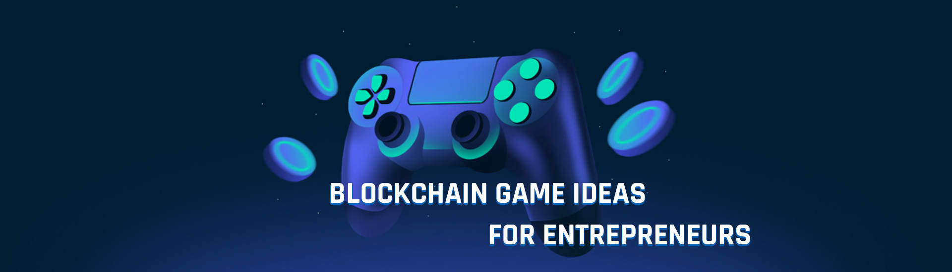 Blockchain Game Ideas